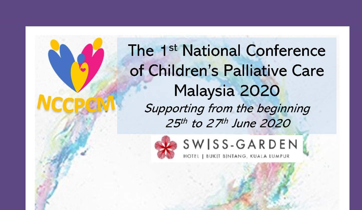 National Conference of Children's Palliative Care Malaysia (2527 June